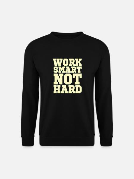 Positive quote MOTIVATION WORK SMART NOT HARD - Unisex Sweatshirt - black