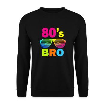 This is My 1980s Bro Eighties - Unisex Sweatshirt - black - Front - Alina (178cm) & Michal (187cm)