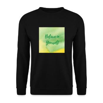 Believe in Yourself - Unisex Sweatshirt - black - Front - Alina (178cm) & Michal (187cm)