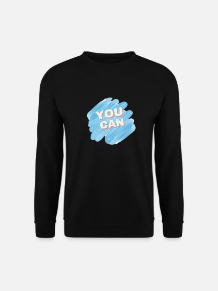 You can - Unisex Pullover - Schwarz