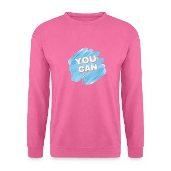 You can - Unisex Pullover - Pink - Vorne