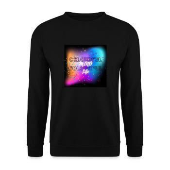 T-shirt Colorful Mind Colorful Life - Sweat-shirt Unisexe - noir - Devant - Alina (178cm) & Michal (187cm)