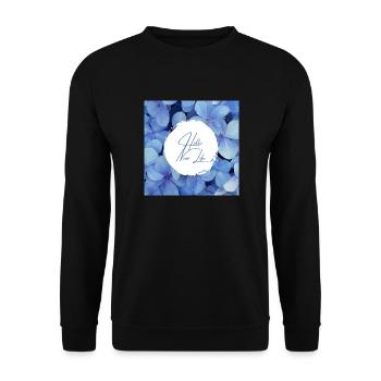 Hello NEW LIFE - Change is good - Unisex Sweatshirt - black - Front - Alina (178cm) & Michal (187cm)