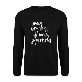 Mein Bruder ist mein Superheld - Unisex Pullover - Schwarz - Vorne - Alina (178cm) & Michal (187cm)
