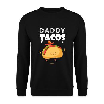 daddy taco tacos Taco Tacos Mexican cuisine - Unisex Sweatshirt - black - Front - Alina (178cm) & Michal (187cm)