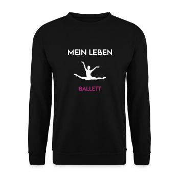 Ballett Mein Leben Ballettliebhaber Balletttänzer - Unisex Pullover - Schwarz - Vorne - Alina (178cm) & Michal (187cm)