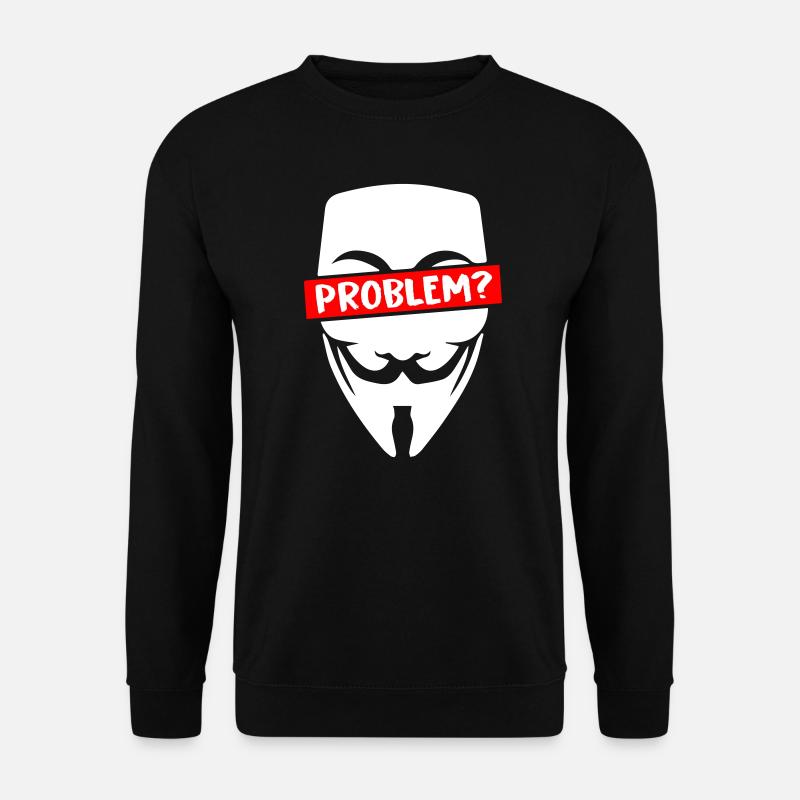 Problem Anonymous - Unisex Sweatshirt - black