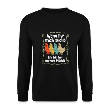 Lustige Hühner | Ich bin bei meinen Mädels - Unisex Pullover - Schwarz - Vorne - Alina (178cm) & Michal (187cm)
