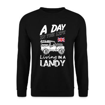 A Day In My Life Living in a Landy - Unisex Sweatshirt - black - Front - Alina (178cm) & Michal (187cm)