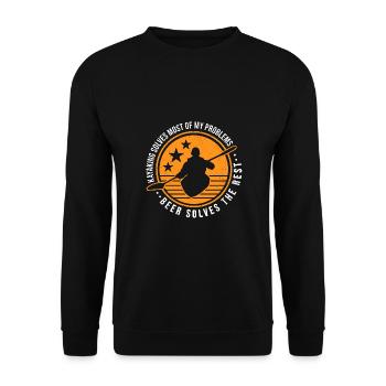 Kayaking Solves Most Of My Problems Beer Solves Th - Unisex Pullover - Schwarz - Vorne - Alina (178cm) & Michal (187cm)