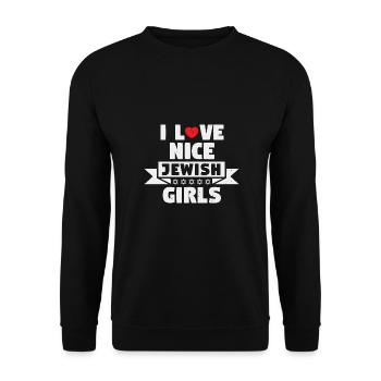 I love nice jewish girls - Unisex Sweatshirt - black - Front - Alina (178cm) & Michal (187cm)