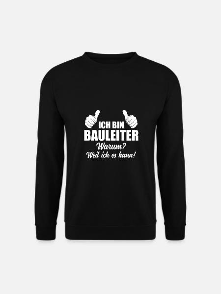 Baustelle Leiter Bauherr Bauaufsicht Bauleiter - Unisex Pullover - Schwarz