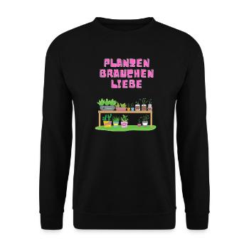 Pflanzen brauchen Liebe - Unisex Pullover - Schwarz - Vorne - Alina (178cm) & Michal (187cm)