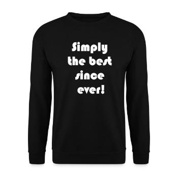 Clear motivational slogan: the best - Unisex Sweatshirt - black - Front - Alina (178cm) & Michal (187cm)