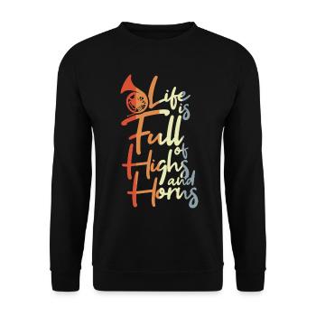 Life Is Full of Highs and Horns - Unisex Sweatshirt - black - Front - Alina (178cm) & Michal (187cm)