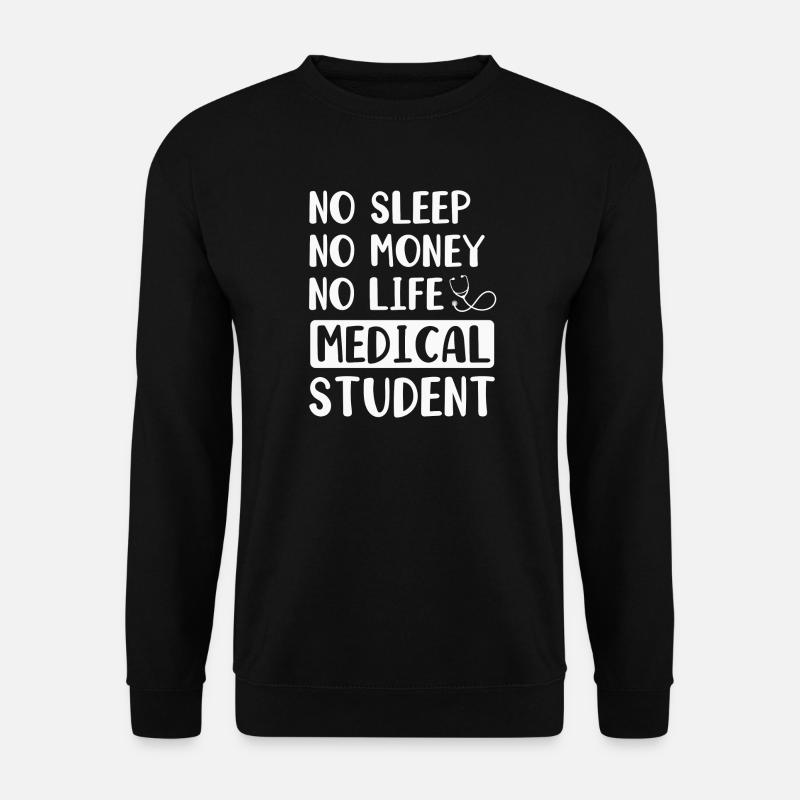Medicine Student Doctor - Unisex Sweatshirt - black