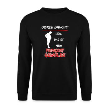 Dicker Bauch? nein das ist mein Feinkost Gewölbe - Unisex Pullover - Schwarz - Vorne - Alina (178cm) & Michal (187cm)