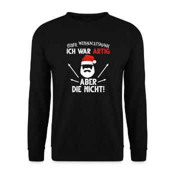 Dear Santa Claus, I was well-behaved, but they weren't - Unisex Sweatshirt - black - Front - Alina (178cm) & Michal (187cm)
