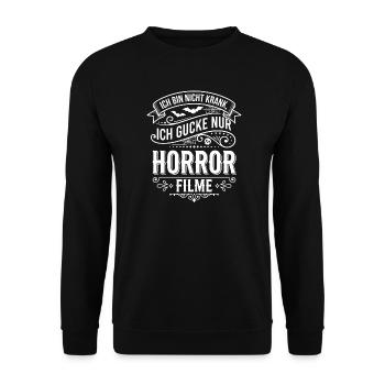 Horror Movies Saying Ornament Design - Unisex Sweatshirt - black - Front - Alina (178cm) & Michal (187cm)