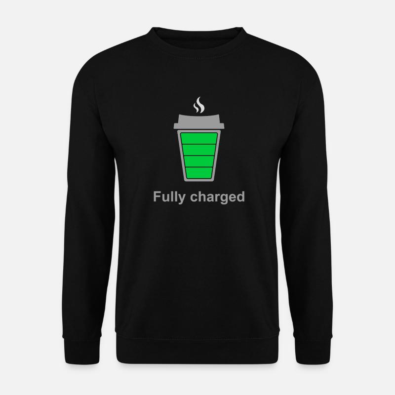 Voll aufgeladen durch Kaffee - Unisex Pullover - Schwarz