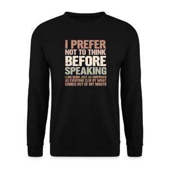 Funny Statement Design – Humor for Everyday Life - Unisex Sweatshirt - black - Front - Alina (178cm) & Michal (187cm)