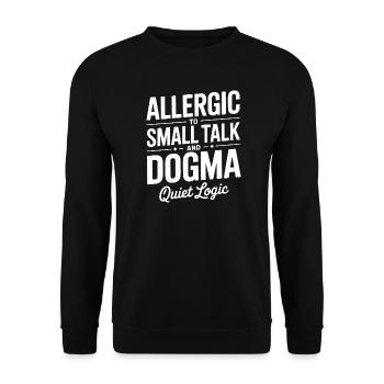 Allergic to Small Talk Dogma - Unisex Sweatshirt - black - Front - Alina (178cm) & Michal (187cm)