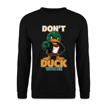 Duck dich nicht mit mir, lustige wütende Stockente - Unisex Pullover - Schwarz - Vorne - Alina (178cm) & Michal (187cm)
