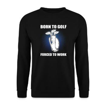 Born to Golf  - Unisex Pullover - Schwarz - Vorne - Alina (178cm) & Michal (187cm)