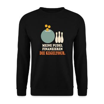 Meine Pudel finanzieren die Kegeltour – Kegeln - Unisex Pullover - Schwarz - Vorne - Alina (178cm) & Michal (187cm)