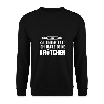 Brötchen Backen Bäckermeister Bäcker - Unisex Pullover - Schwarz - Vorne - Alina (178cm) & Michal (187cm)