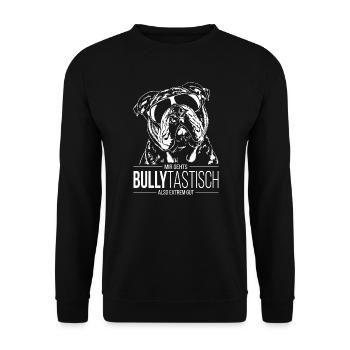 BULLYTASTISCH Old English Bulldog Hundespruch OEB - Unisex Pullover - Schwarz - Vorne - Alina (178cm) & Michal (187cm)