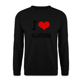 I Love Hobby Present bday VOLUNTEERING - Unisex Pullover - Schwarz - Vorne - Alina (178cm) & Michal (187cm)