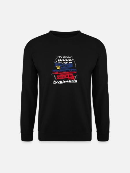 Geschenk Ich zuhoere in gedanken Liechtenstein - Unisex Pullover - Schwarz