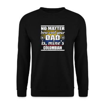 no matter cool dad father poison Colombia png - Unisex Sweatshirt - black - Front - Alina (178cm) & Michal (187cm)