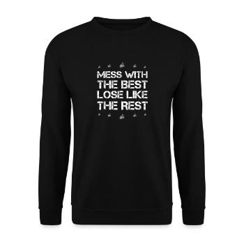 Mess with best lose king queen Biker Motorrad Clas - Unisex Pullover - Schwarz - Vorne - Alina (178cm) & Michal (187cm)