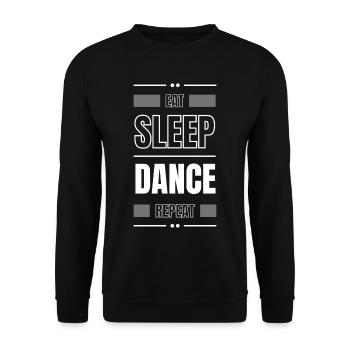 eat sleep dance repeat geschenk idee spruch party - Unisex Pullover - Schwarz - Vorne - Alina (178cm) & Michal (187cm)