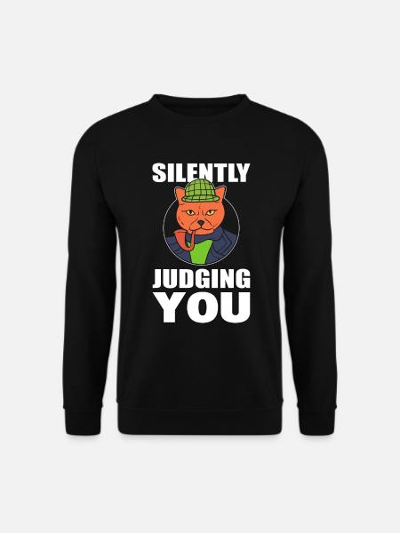 Silently Judging You Privatdetektiv - Unisex Pullover - Schwarz