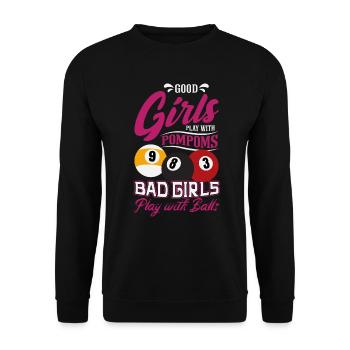 Les bonnes filles jouent aux pompons Les mauvaises filles jouent au billard - Sweat-shirt Unisexe - noir - Devant - Alina (178cm) & Michal (187cm)