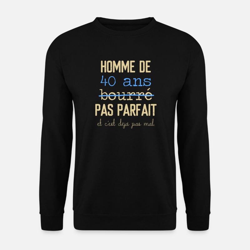Anniversaire 40 ans - Sweat-shirt Unisexe - noir