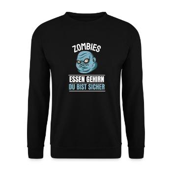 Zombies Essen Gehirn Du bist sicher Halloween - Unisex Pullover - Schwarz - Vorne - Alina (178cm) & Michal (187cm)