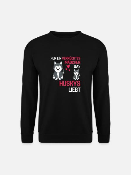 Hunde Mädchen Geschenk Hundeliebhaber Husky - Unisex Pullover - Schwarz