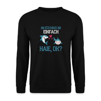 Ozean Tierliebhaber Geschenk Raubtier Lustiges Hai - Unisex Pullover - Schwarz - Vorne - Alina (178cm) & Michal (187cm)