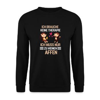 Affen Therapie Zoo Tier Geschenk Lustiges Affe - Unisex Pullover - Schwarz - Vorne - Alina (178cm) & Michal (187cm)