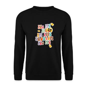 Hi I'm A Problem It's Me Retro Groovy Funny Humor - Unisex Sweatshirt - black - Front - Alina (178cm) & Michal (187cm)
