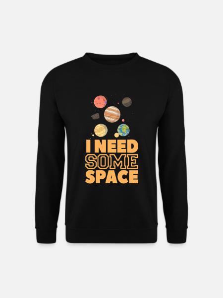 Planeten Spruch - Unisex Pullover - Schwarz