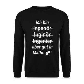 Ich bin Ingenieur - Unisex Pullover - Schwarz - Vorne - Alina (178cm) & Michal (187cm)