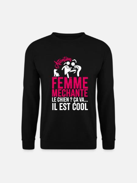 Femme méchante cadeau citation humour femme - Sweat-shirt Unisexe - noir