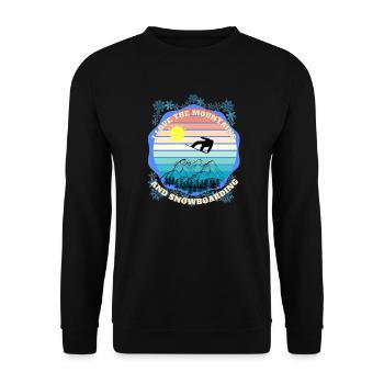 Ich liebe die schönen Berge und das Snowboarden - Unisex Pullover - Schwarz - Vorne - Alina (178cm) & Michal (187cm)