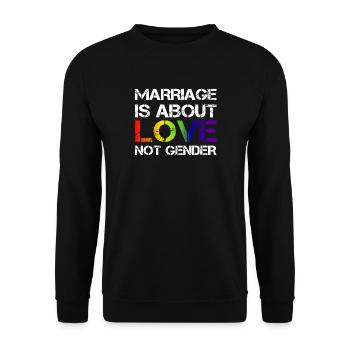 LGBT Marriage is about love Gay Pride CSD Ehe - Unisex Pullover - Schwarz - Vorne - Alina (178cm) & Michal (187cm)