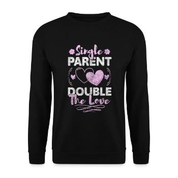 Eltern Single Verantwortung Sarkasmus - Unisex Pullover - Schwarz - Vorne - Alina (178cm) & Michal (187cm)